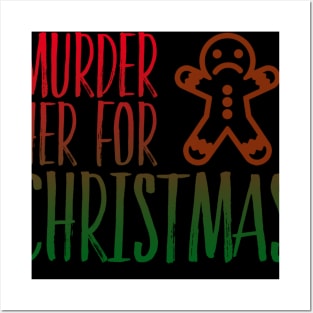 Murder Her for Christmas Posters and Art